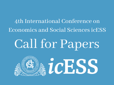 4th International Conference on Economics and Social Sciences icESS, 10-11 June | Call for papers