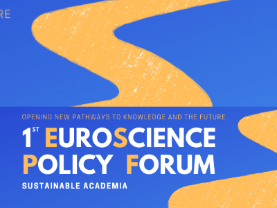 1st EuroScience Policy Forum: join the discussion on sustainable academia