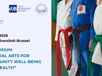 Symposium “Martial arts for community well-being and health”, Vrije Universiteit Brussel, 20 May 2026